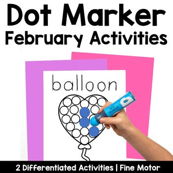 February Dot Marker Activities | Bingo Dot Markers | Fine Motor