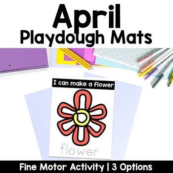 April Playdough Mats | Fine Motor Tubs | Morning Work