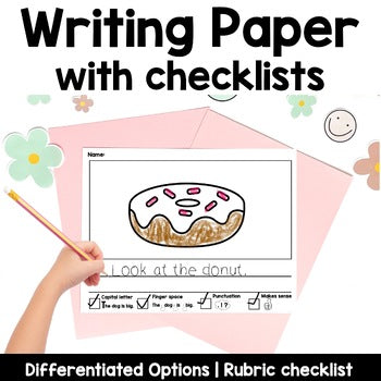 Kindergarten Writing Paper with Checklist Rubric