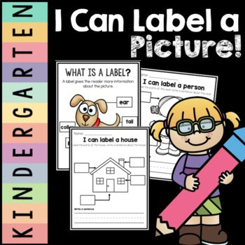 I Can Label a Picture | Kindergarten Writing | Workshop | Labeling