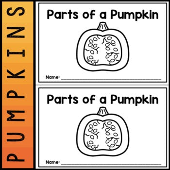 Parts of a Pumpkin | Emergent Reader | Pumpkins